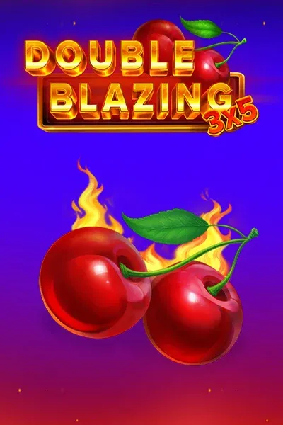Double Blazing
